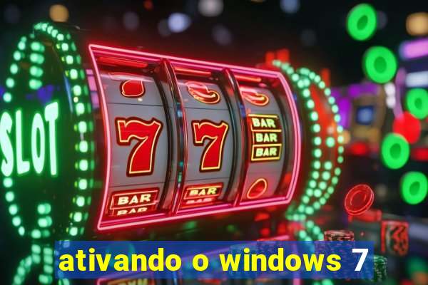 ativando o windows 7